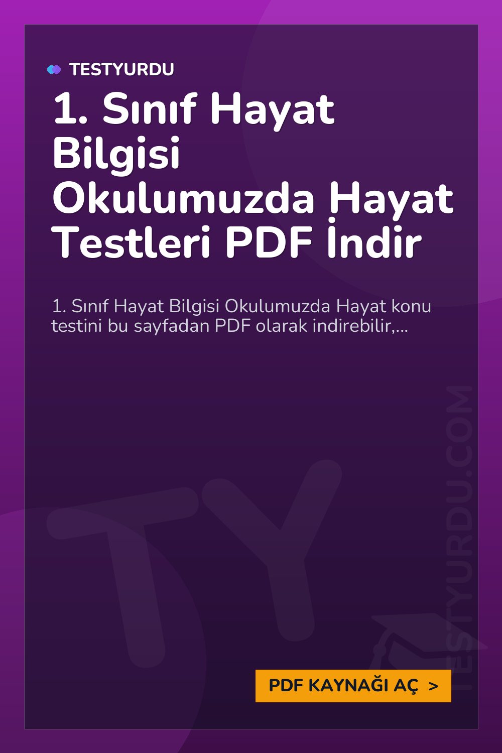 1. Sınıf Hayat Bilgisi Okulumuzda Hayat Testleri PDF İndir