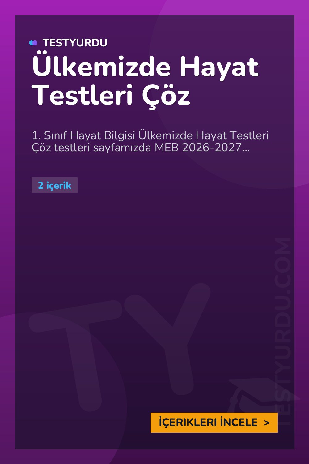 Ülkemizde Hayat Testleri Çöz