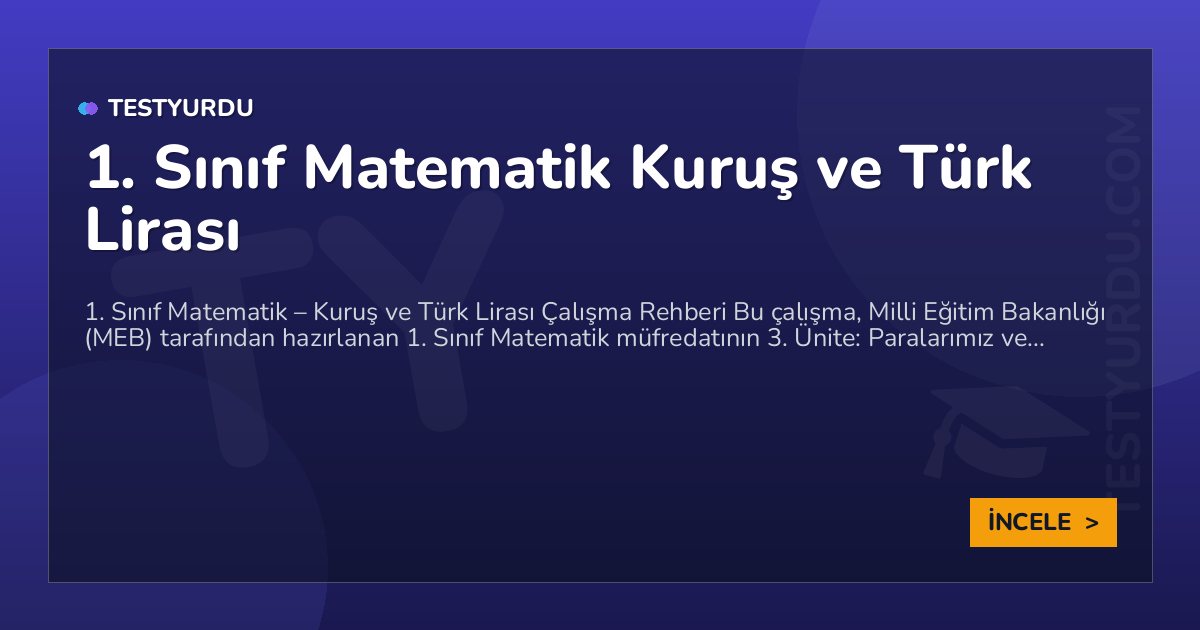 1. Sınıf Matematik Kuruş ve Türk Lirası 2 1. Sınıf Matematik Kuruş ve Türk Lirası