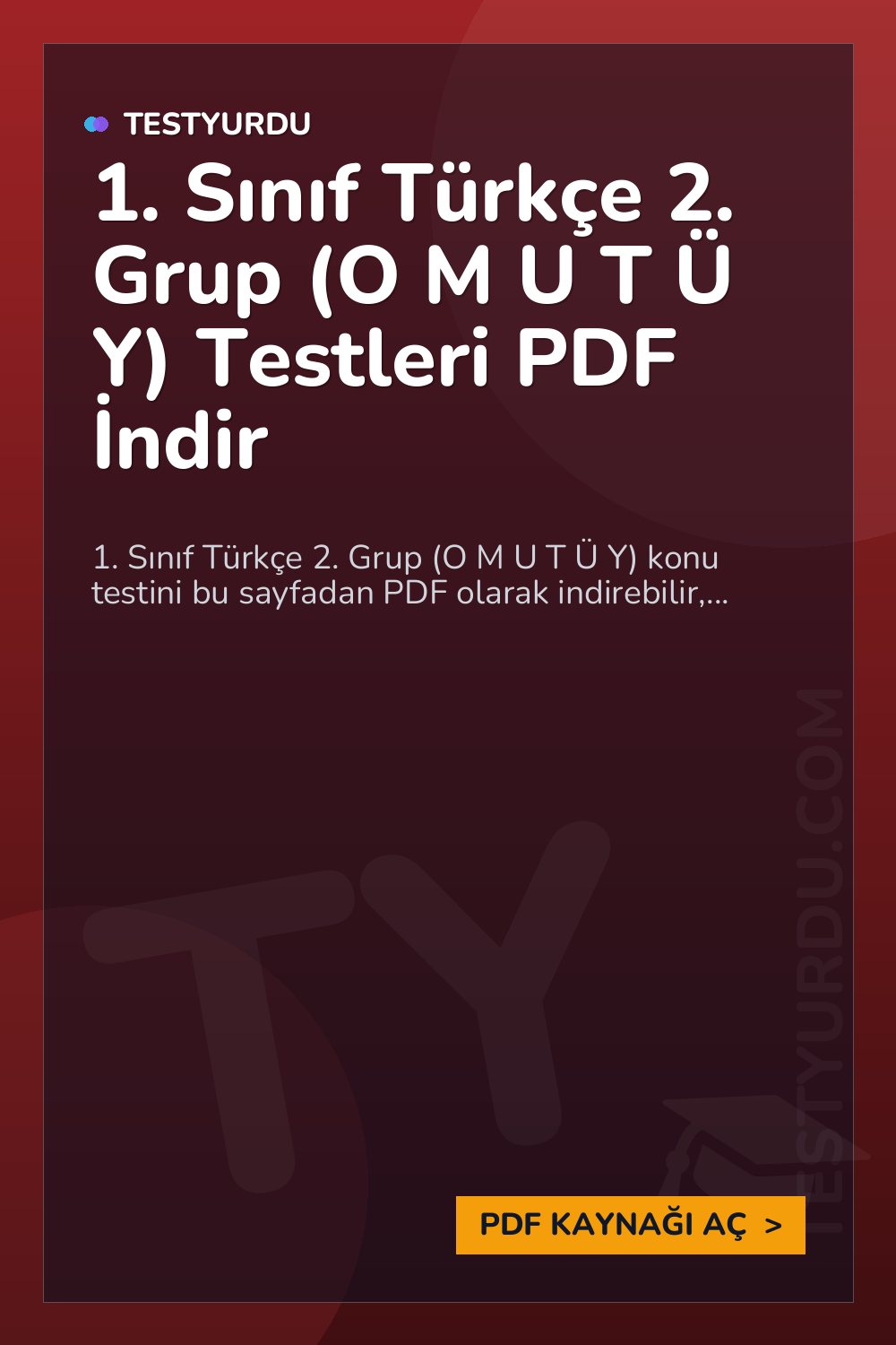 1. Sınıf Türkçe 2. Grup (O M U T Ü Y) Testleri PDF İndir