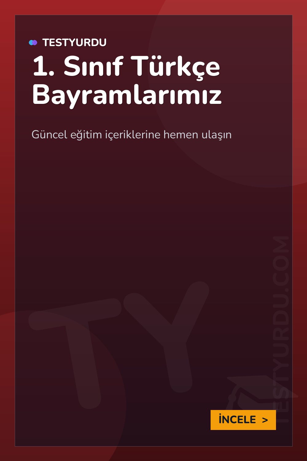 1. Sınıf Türkçe Bayramlarımız