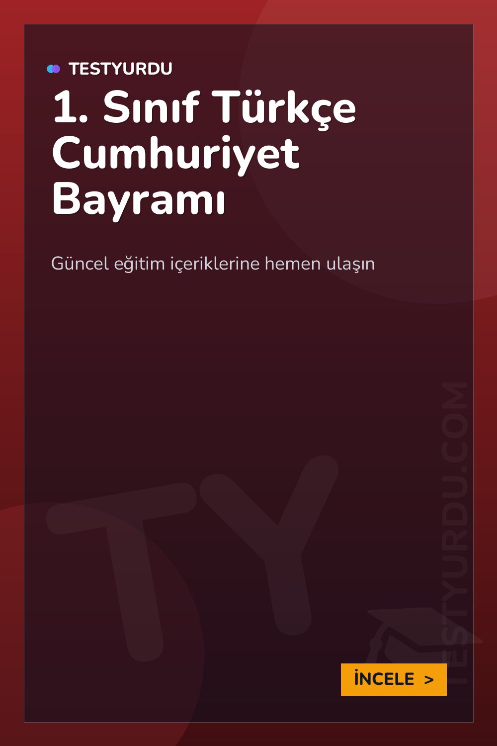 1. Sınıf Türkçe Cumhuriyet Bayramı