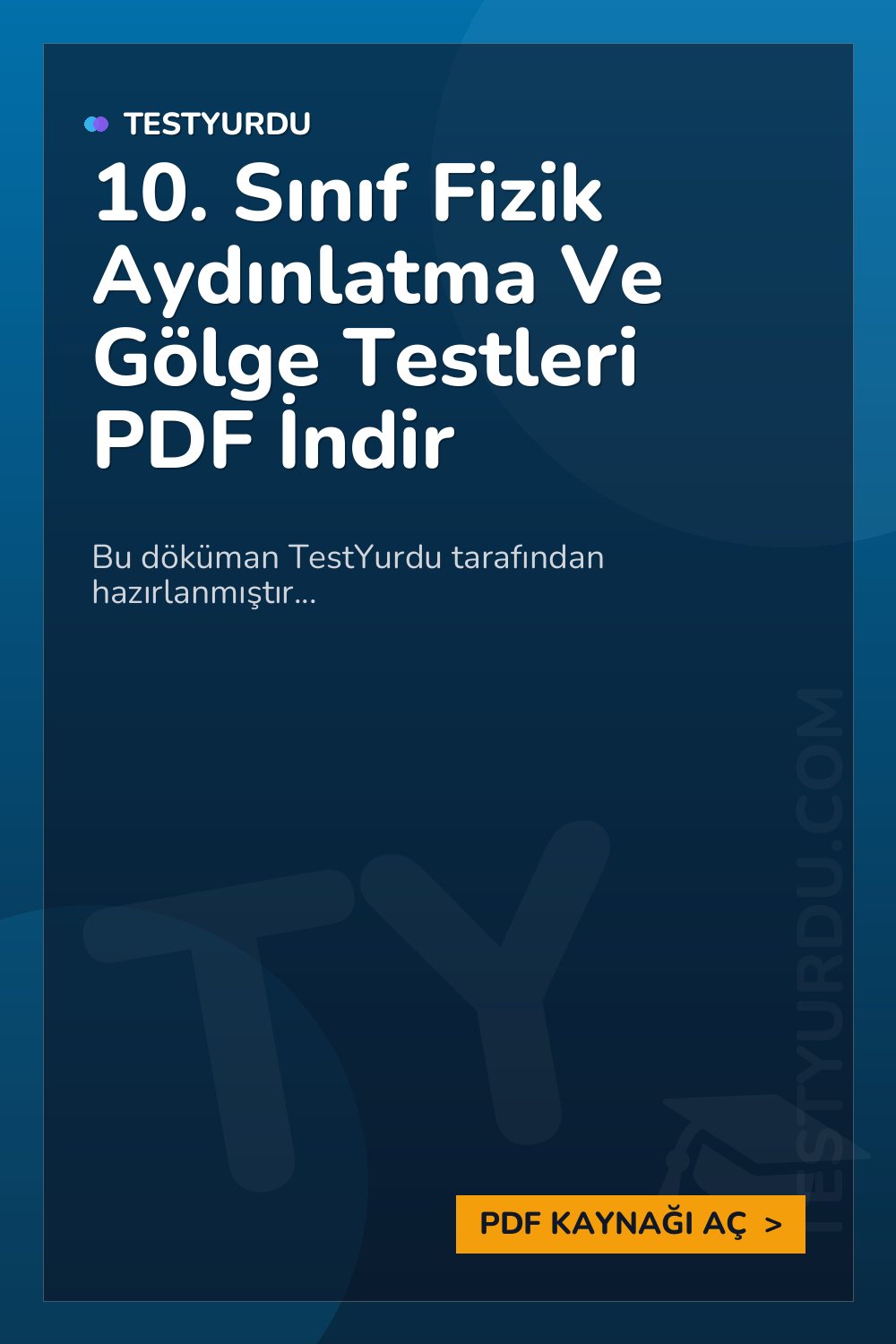 10. Sınıf Fizik Aydınlatma Ve Gölge Testleri PDF İndir