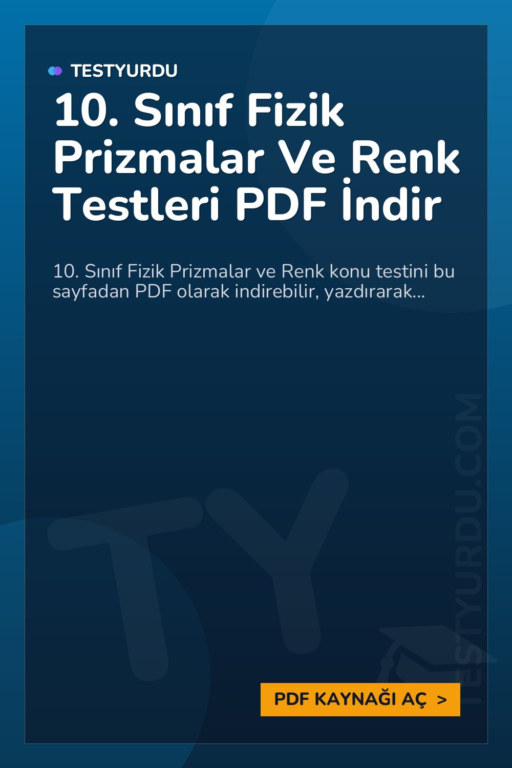 10. Sınıf Fizik Prizmalar Ve Renk Testleri PDF İndir