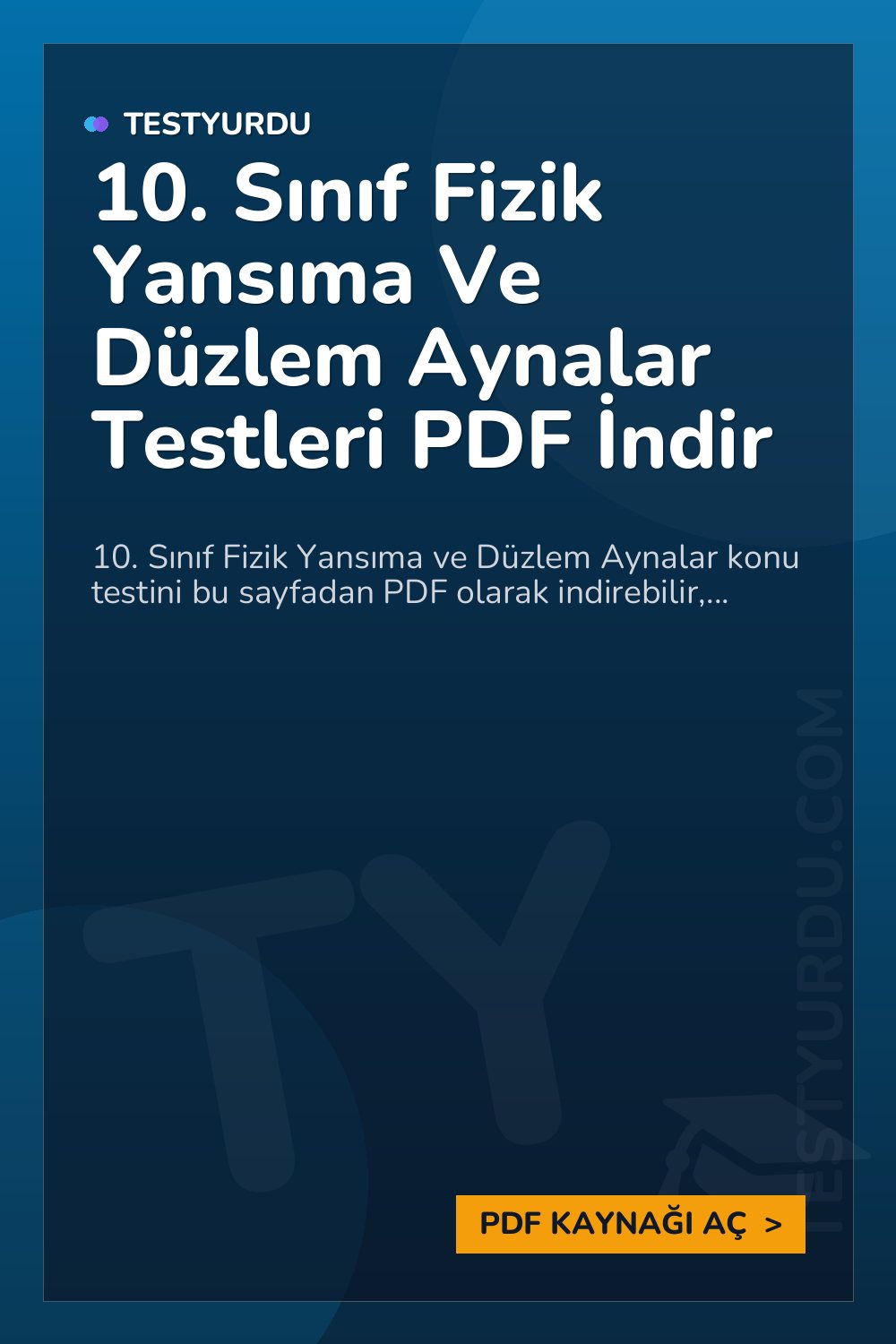 10. Sınıf Fizik Yansıma Ve Düzlem Aynalar Testleri PDF İndir