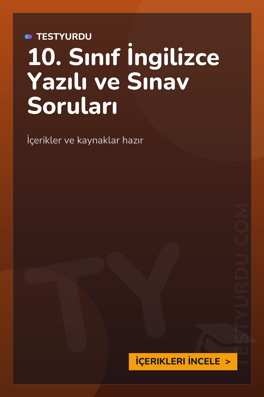 10. Sınıf İngilizce Yazılı ve Sınav Soruları