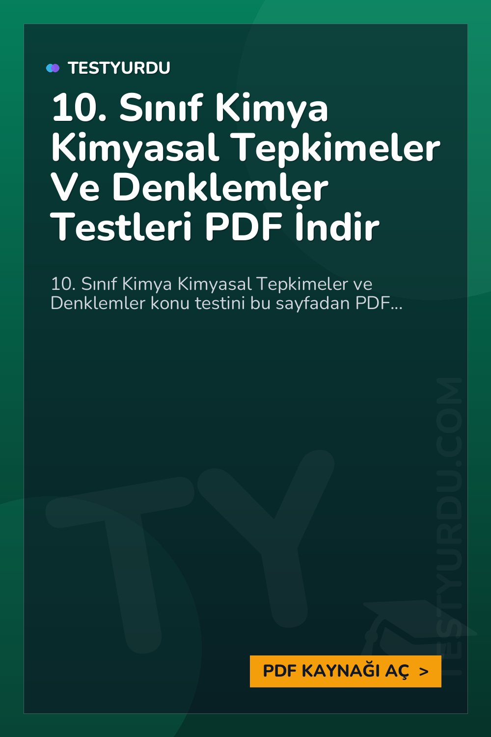 10. Sınıf Kimya Kimyasal Tepkimeler Ve Denklemler Testleri PDF İndir