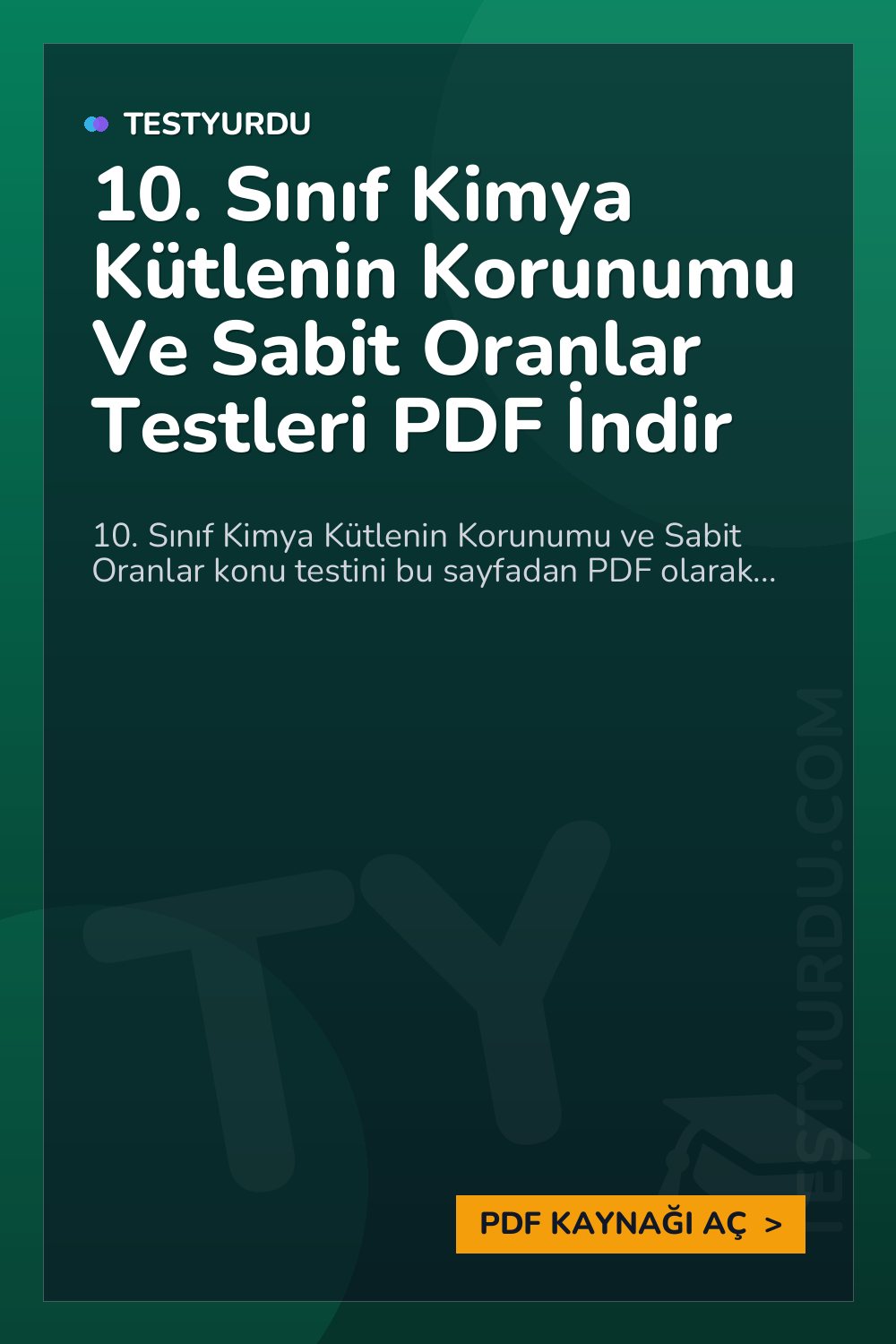 10. Sınıf Kimya Kütlenin Korunumu Ve Sabit Oranlar Testleri PDF İndir