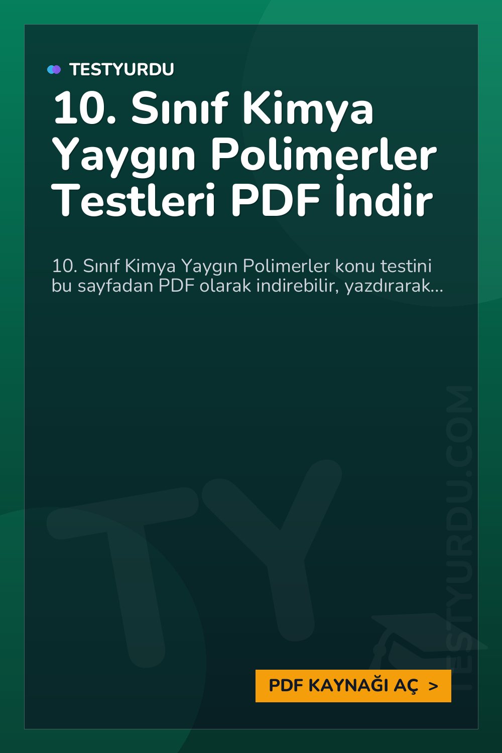 10. Sınıf Kimya Yaygın Polimerler Testleri PDF İndir