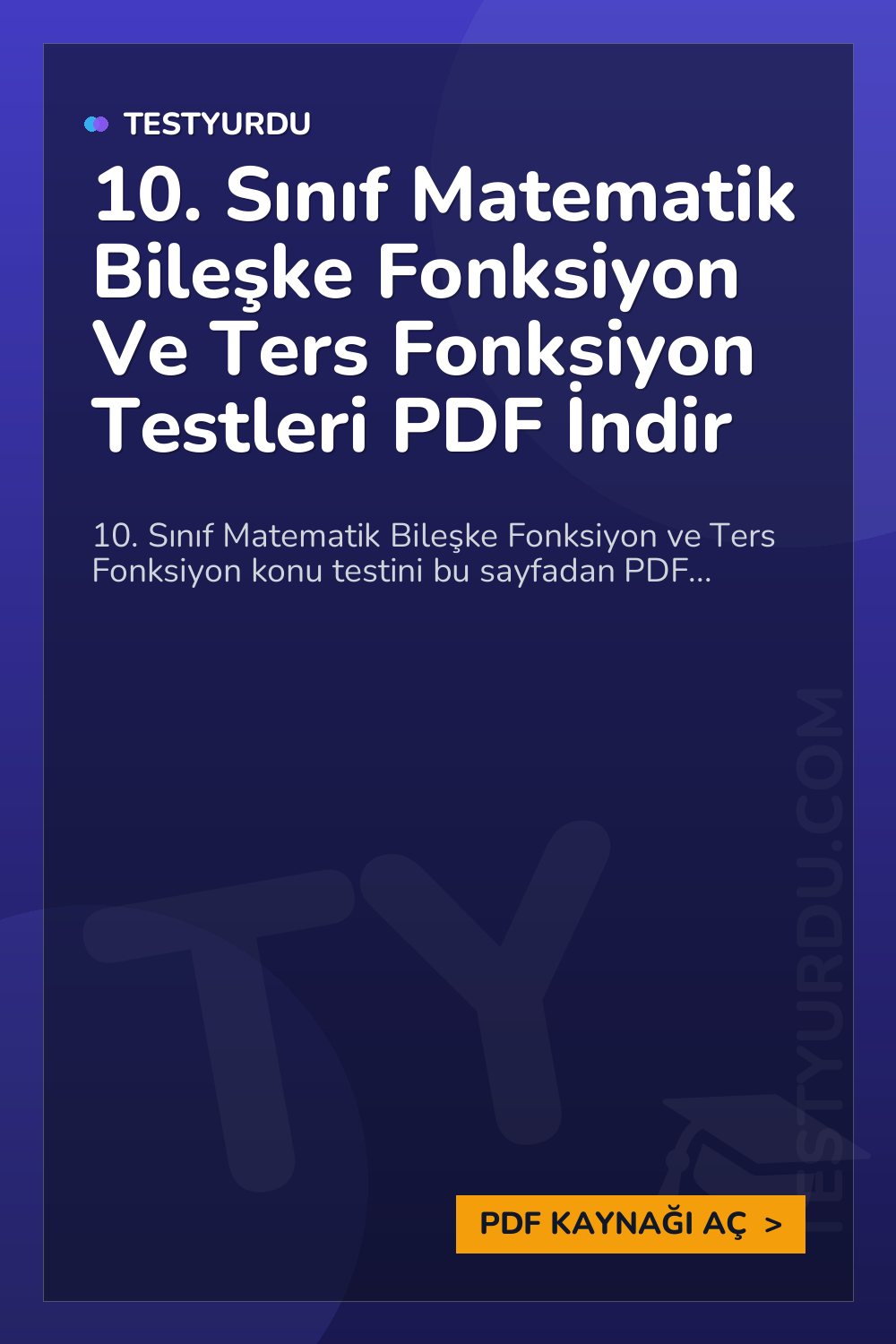 10. Sınıf Matematik Bileşke Fonksiyon Ve Ters Fonksiyon Testleri PDF İndir