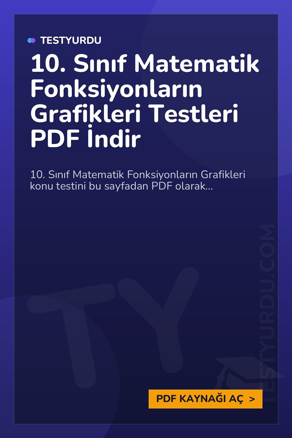 10. Sınıf Matematik Fonksiyonların Grafikleri Testleri PDF İndir