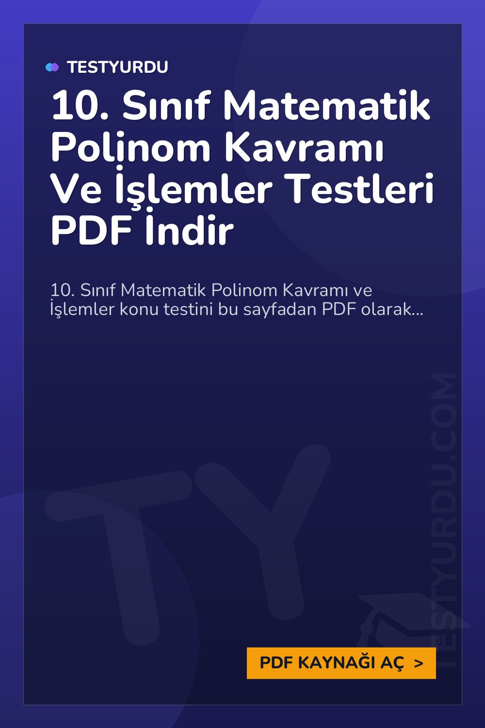 10. Sınıf Matematik Polinom Kavramı Ve İşlemler Testleri PDF İndir