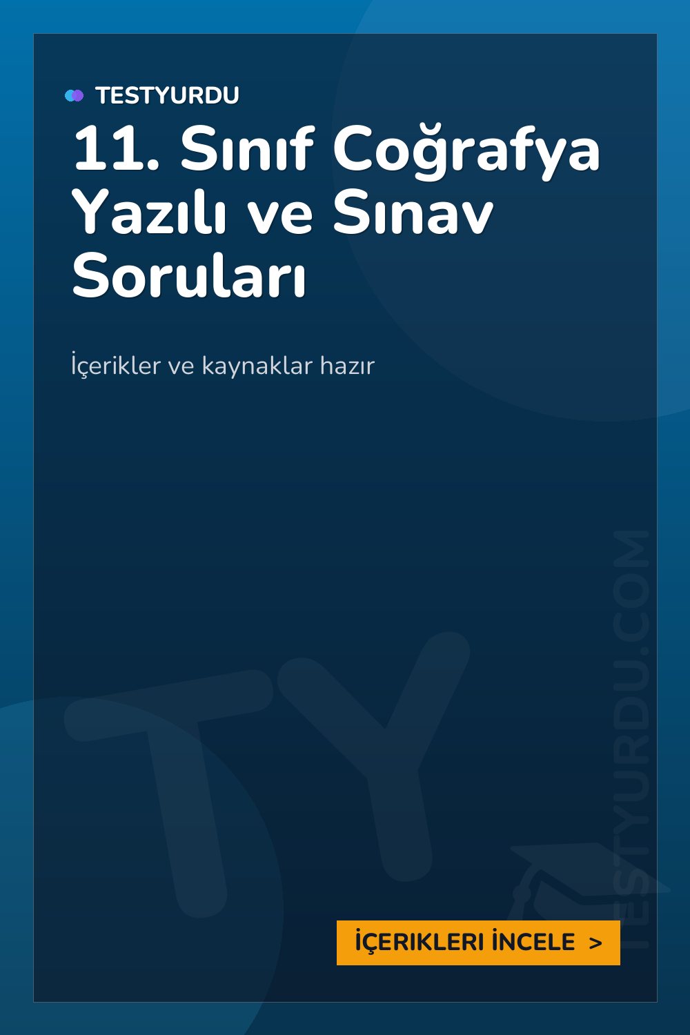 11. Sınıf Coğrafya Yazılı ve Sınav Soruları