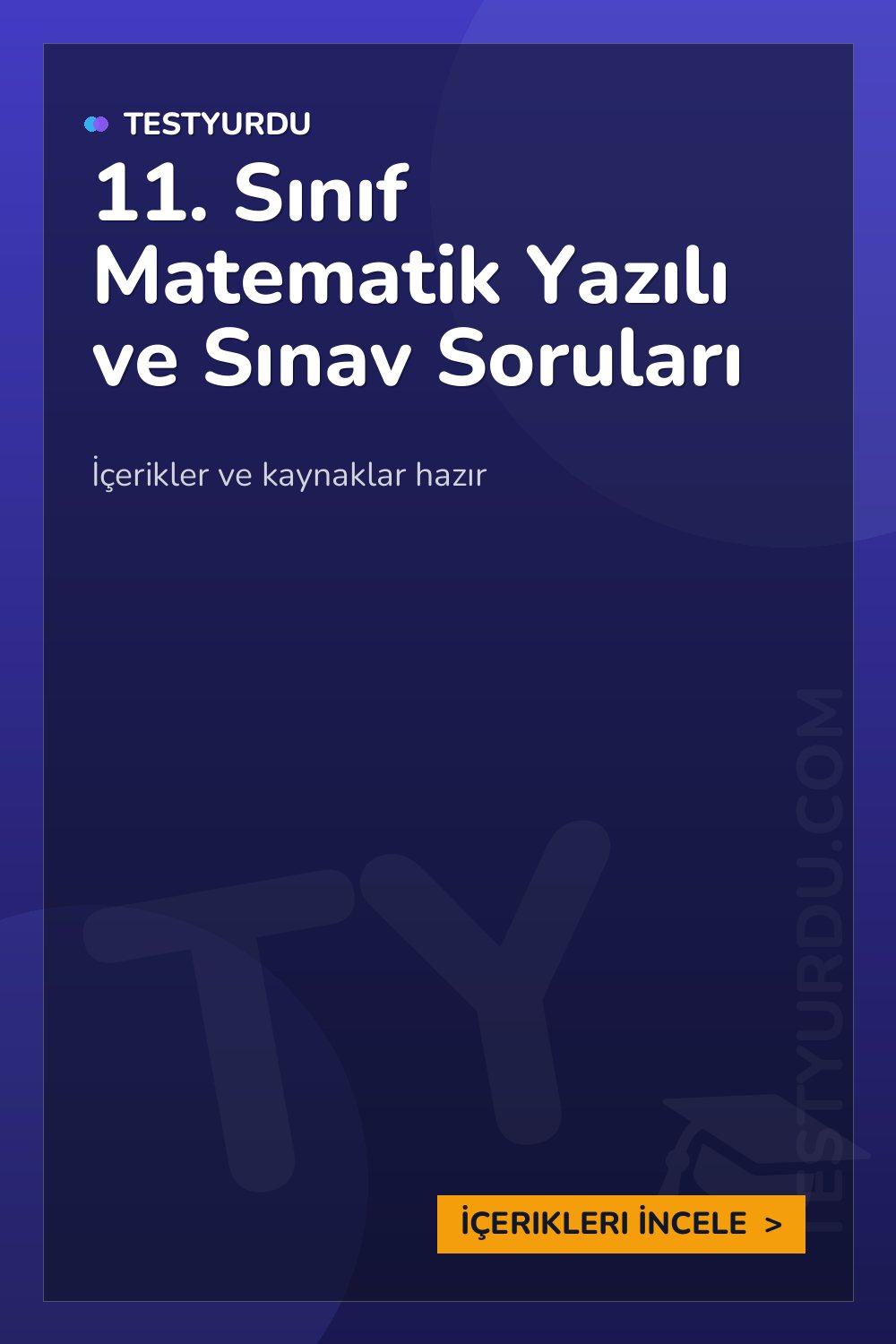 11. Sınıf Matematik Yazılı ve Sınav Soruları