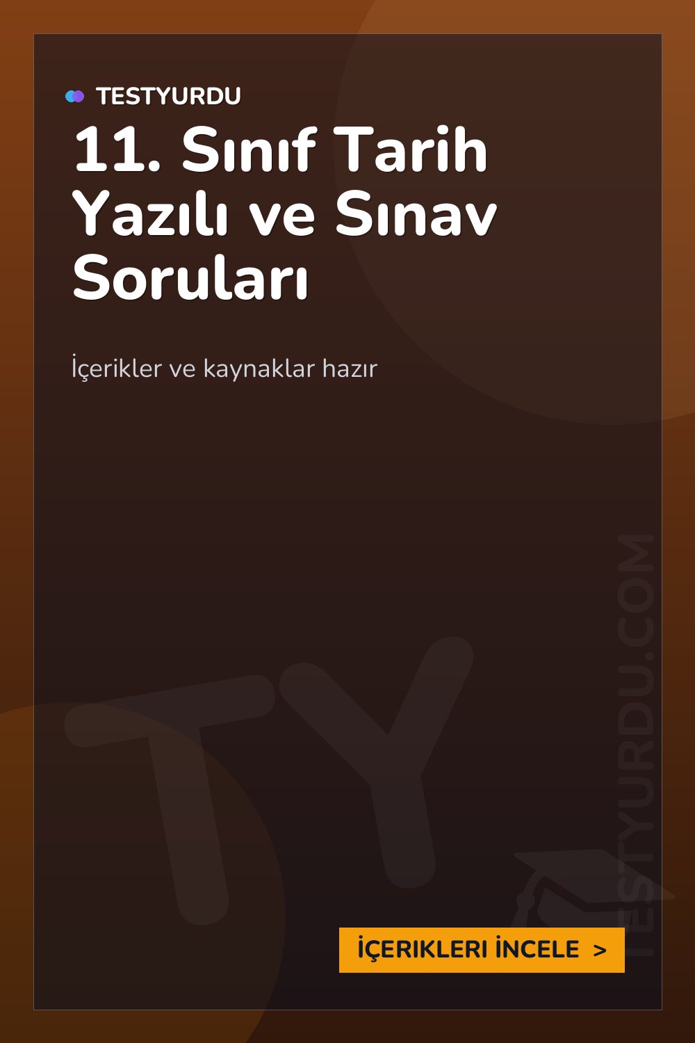 11. Sınıf Tarih Yazılı ve Sınav Soruları
