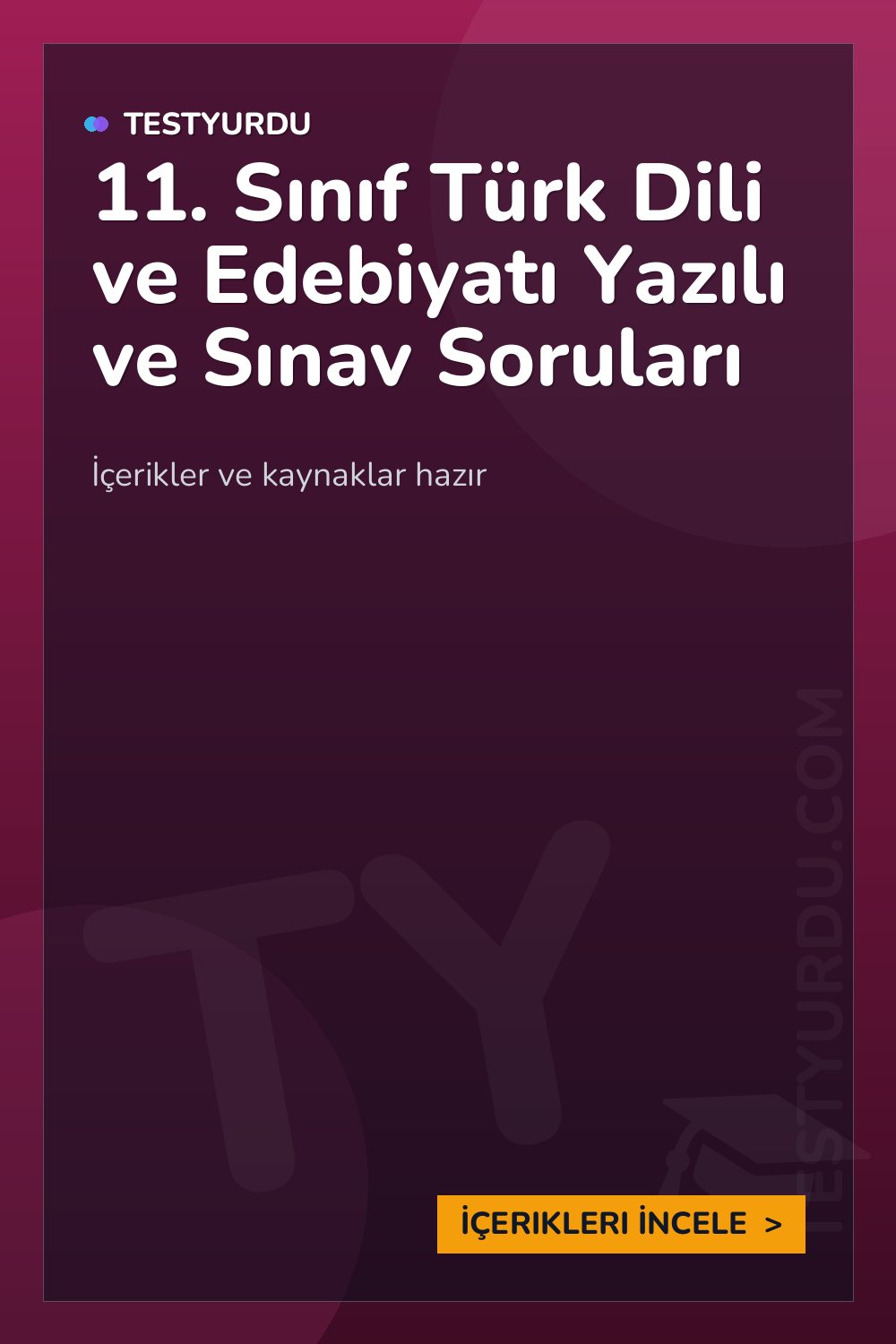 11. Sınıf Türk Dili ve Edebiyatı Yazılı ve Sınav Soruları