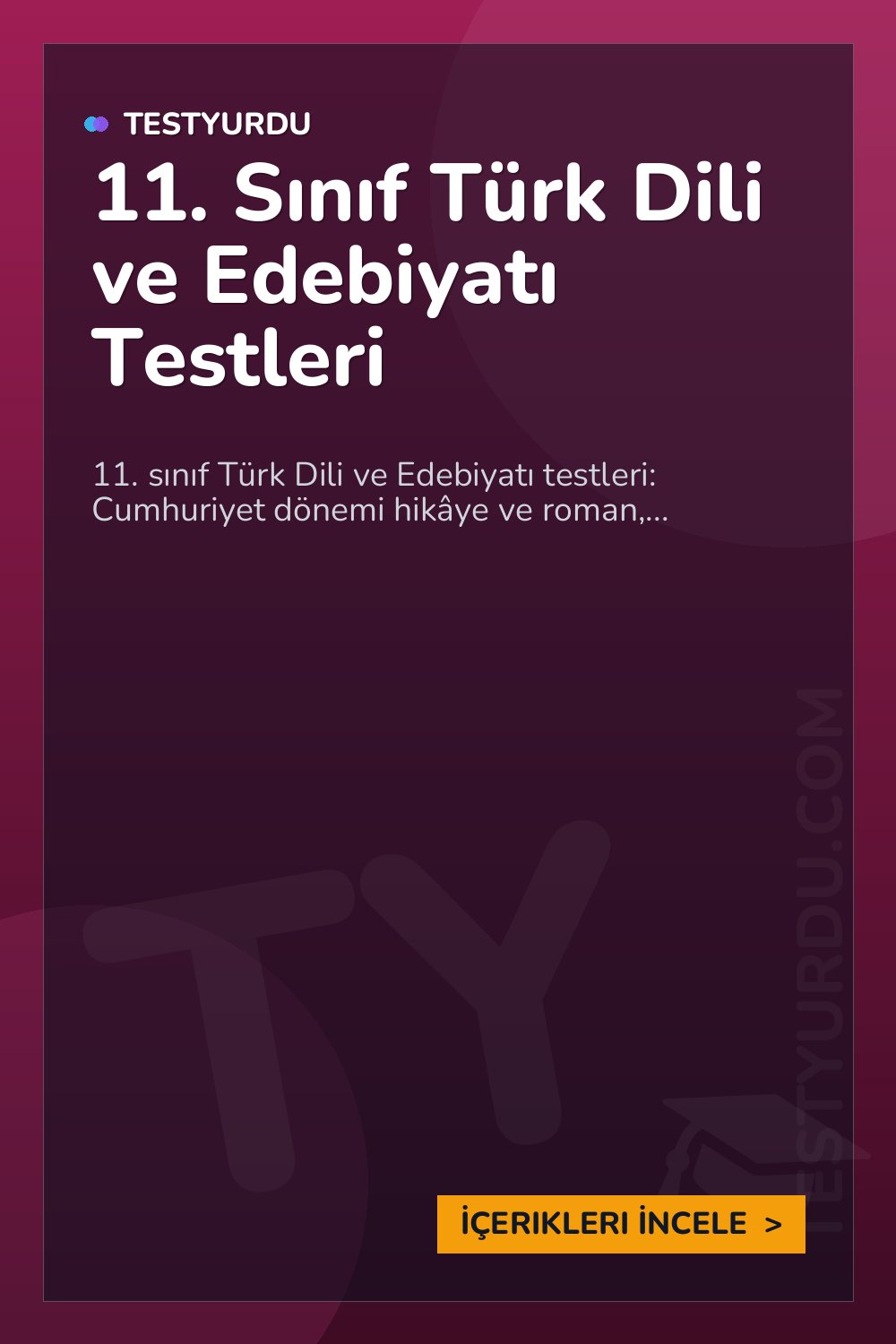 11. Sınıf Türk Dili ve Edebiyatı Testleri