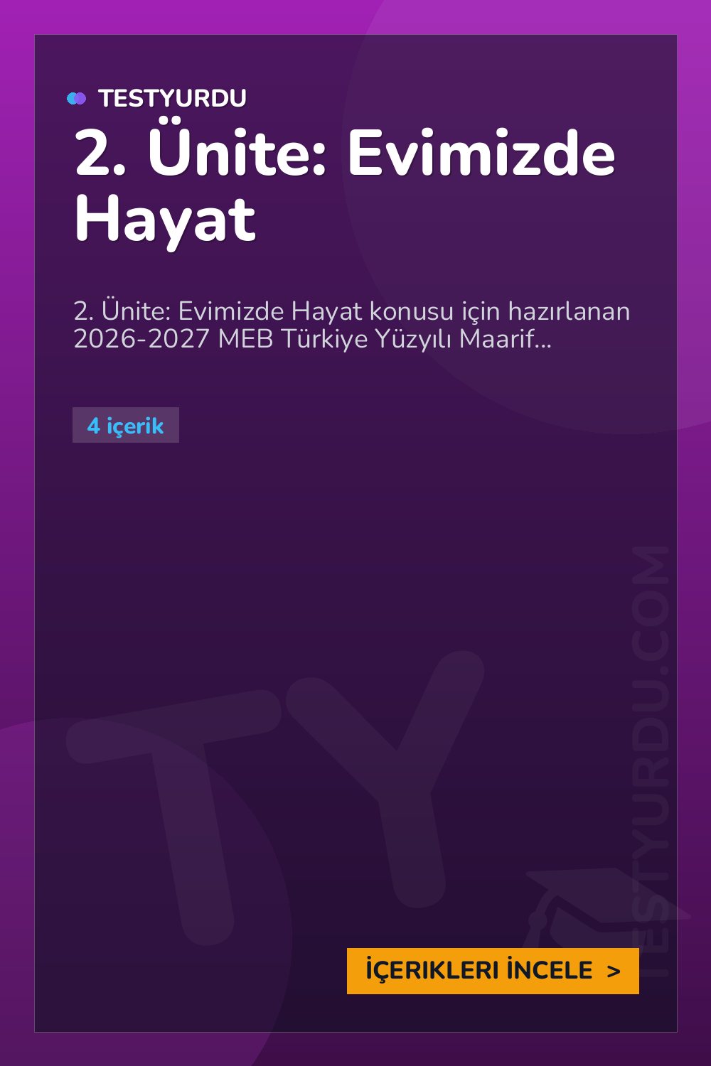 2. Ünite: Evimizde Hayat