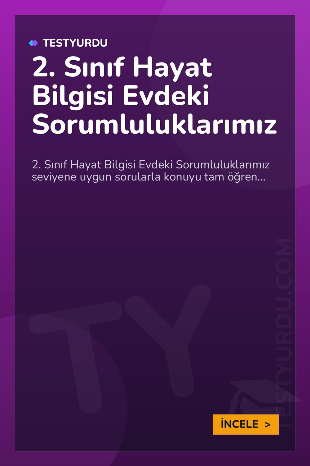 2. Sınıf Hayat Bilgisi Evdeki Sorumluluklarımız
