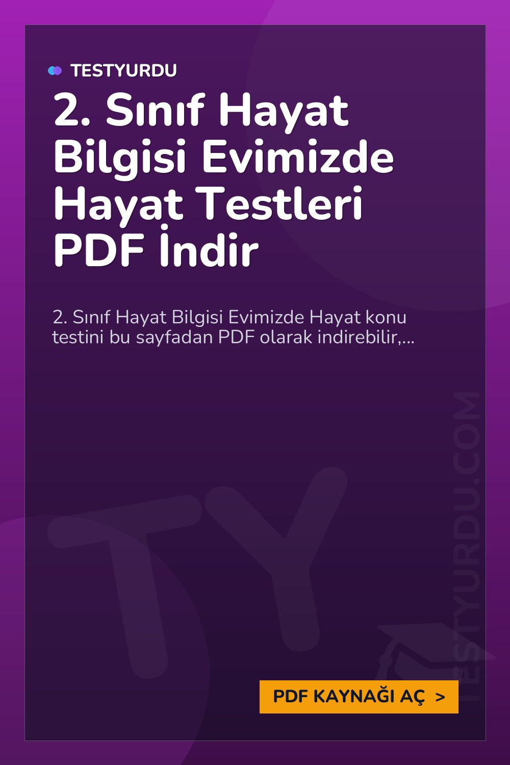 2. Sınıf Hayat Bilgisi Evimizde Hayat Testleri PDF İndir