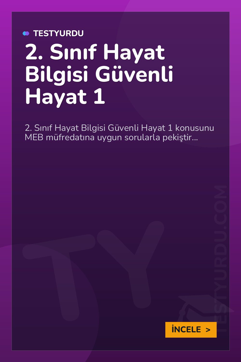 2. Sınıf Hayat Bilgisi Güvenli Hayat 1