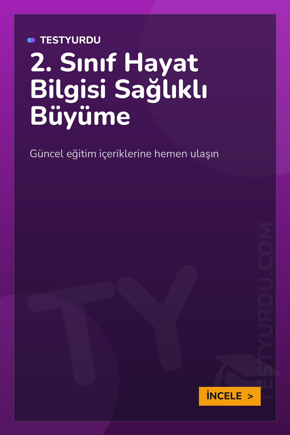 2. Sınıf Hayat Bilgisi Sağlıklı Büyüme