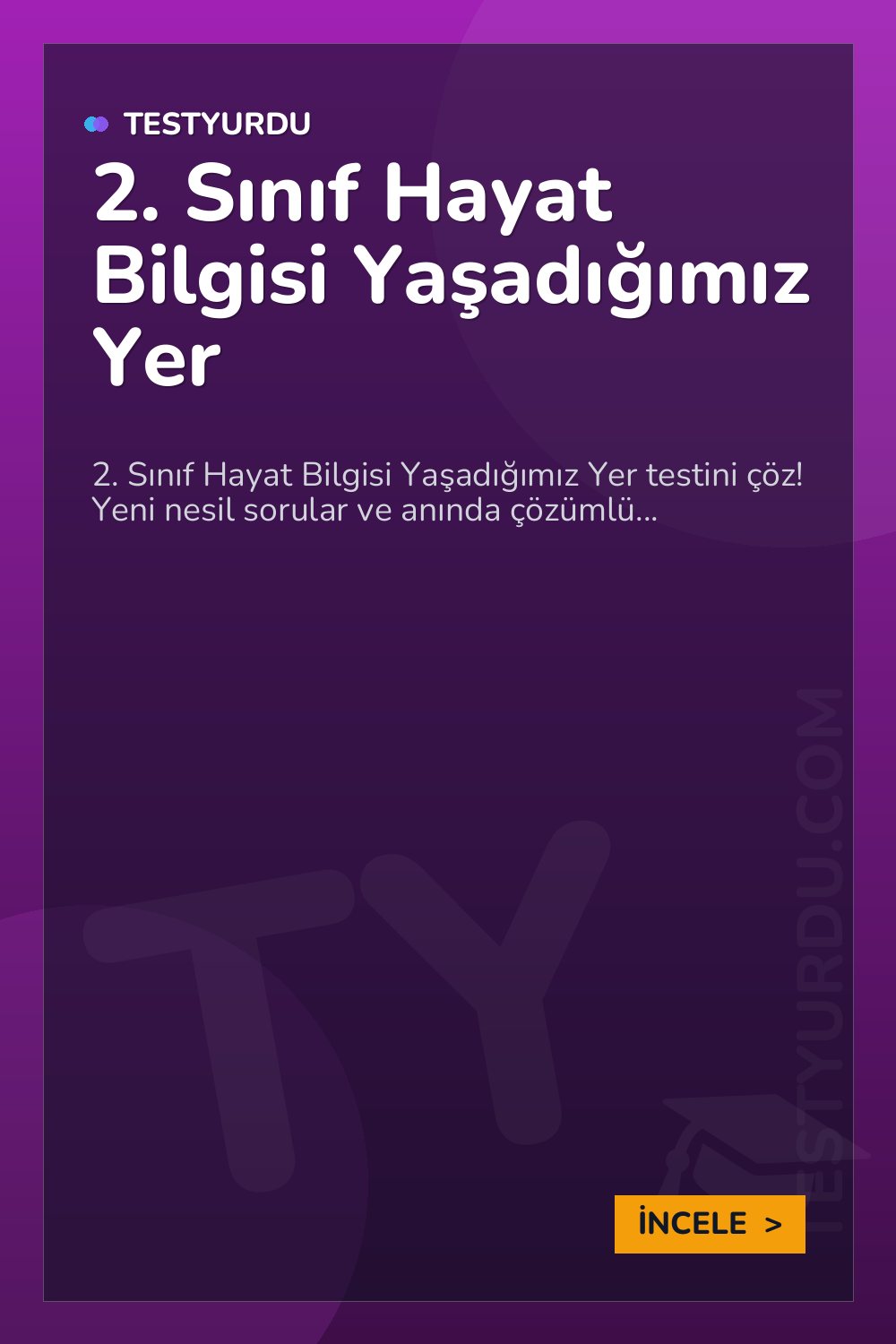 2. Sınıf Hayat Bilgisi Yaşadığımız Yer