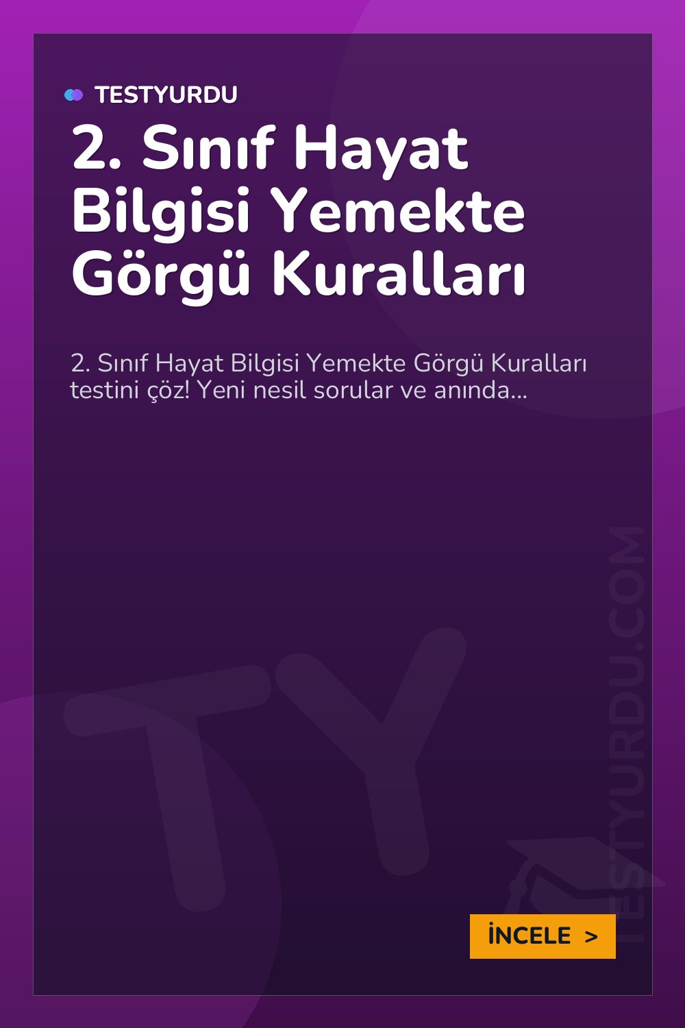2. Sınıf Hayat Bilgisi Yemekte Görgü Kuralları