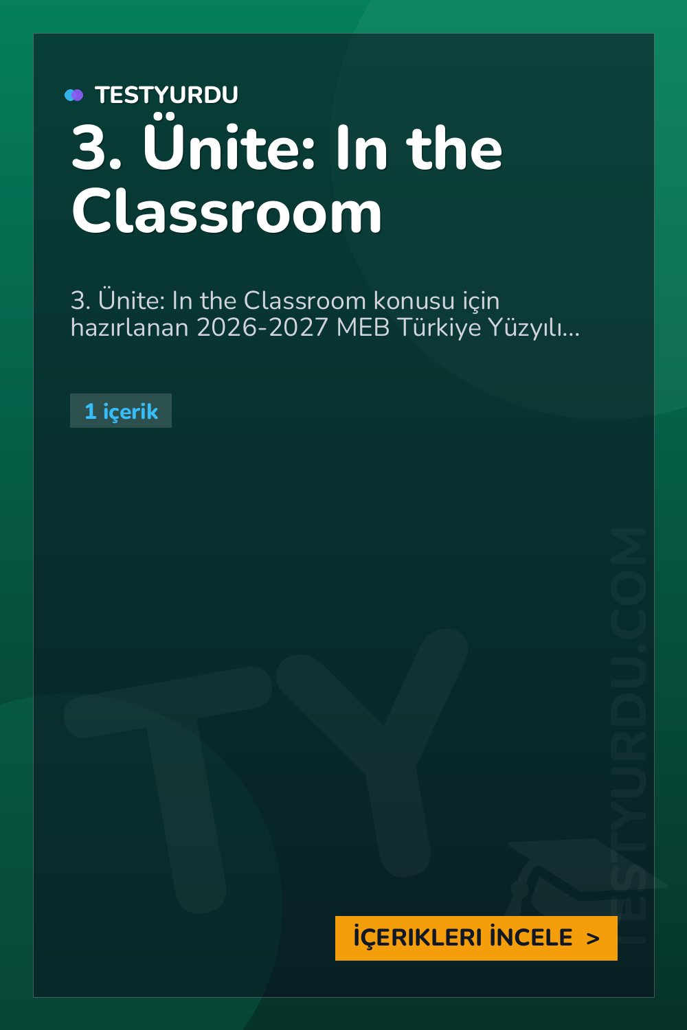 3. Ünite: In the Classroom
