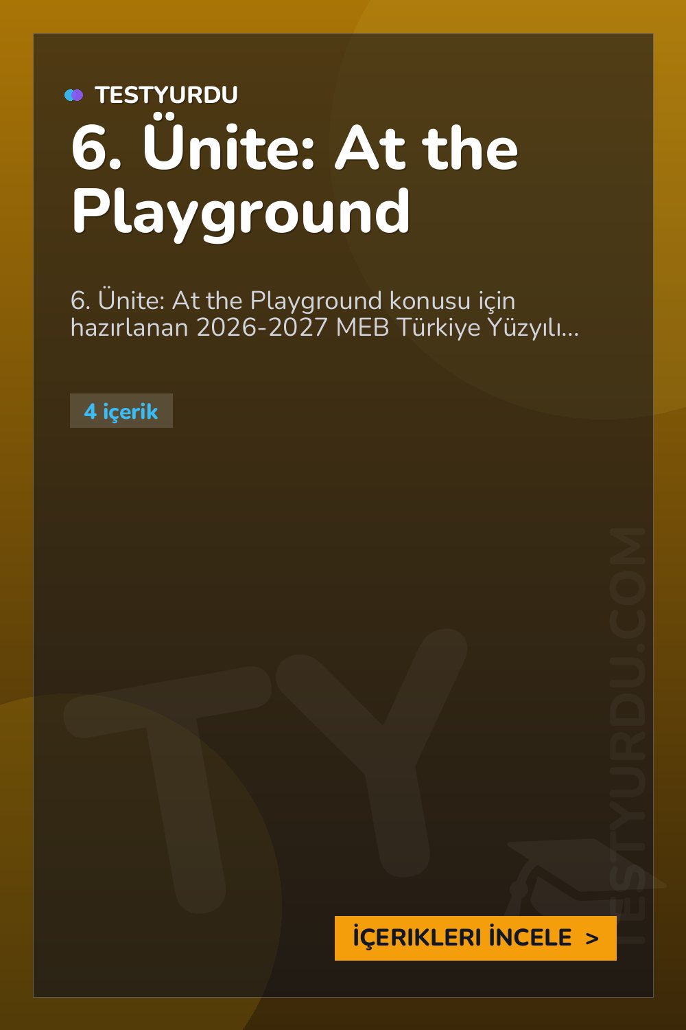 6. Ünite: At the Playground