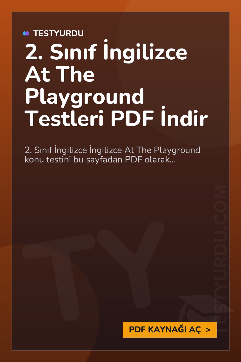2. Sınıf İngilizce At The Playground Testleri PDF İndir