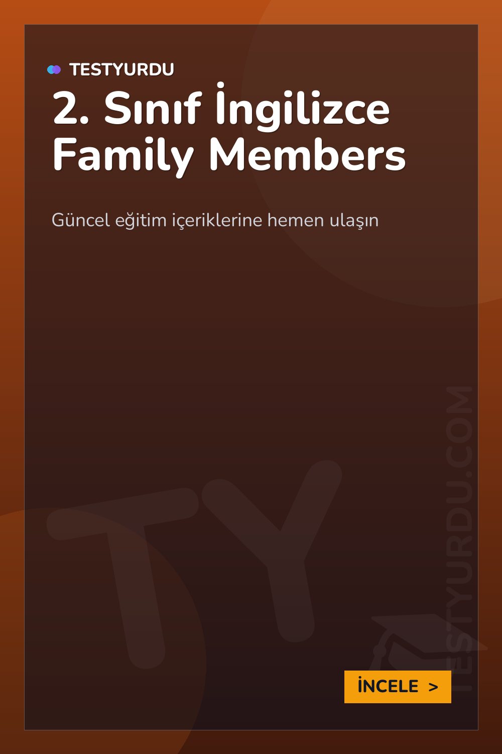 2. Sınıf İngilizce Family Members