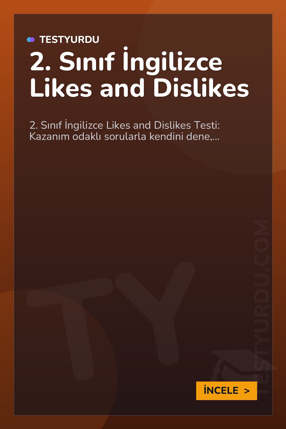 2. Sınıf İngilizce Likes and Dislikes