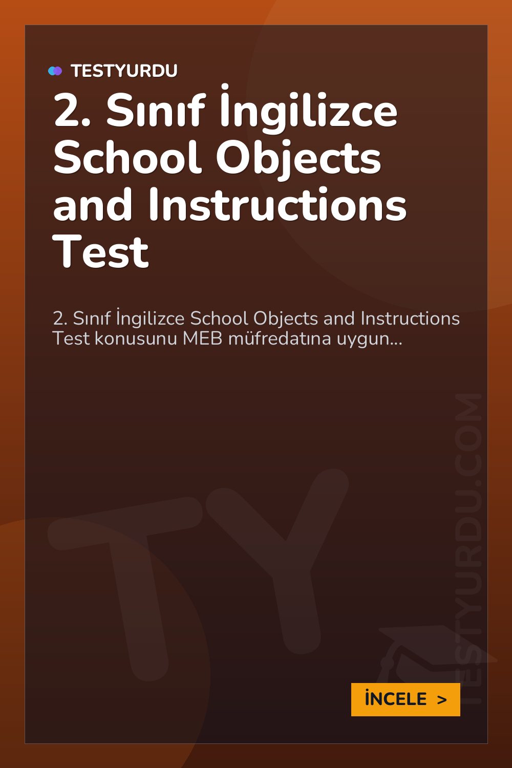 2. Sınıf İngilizce School Objects and Instructions Test
