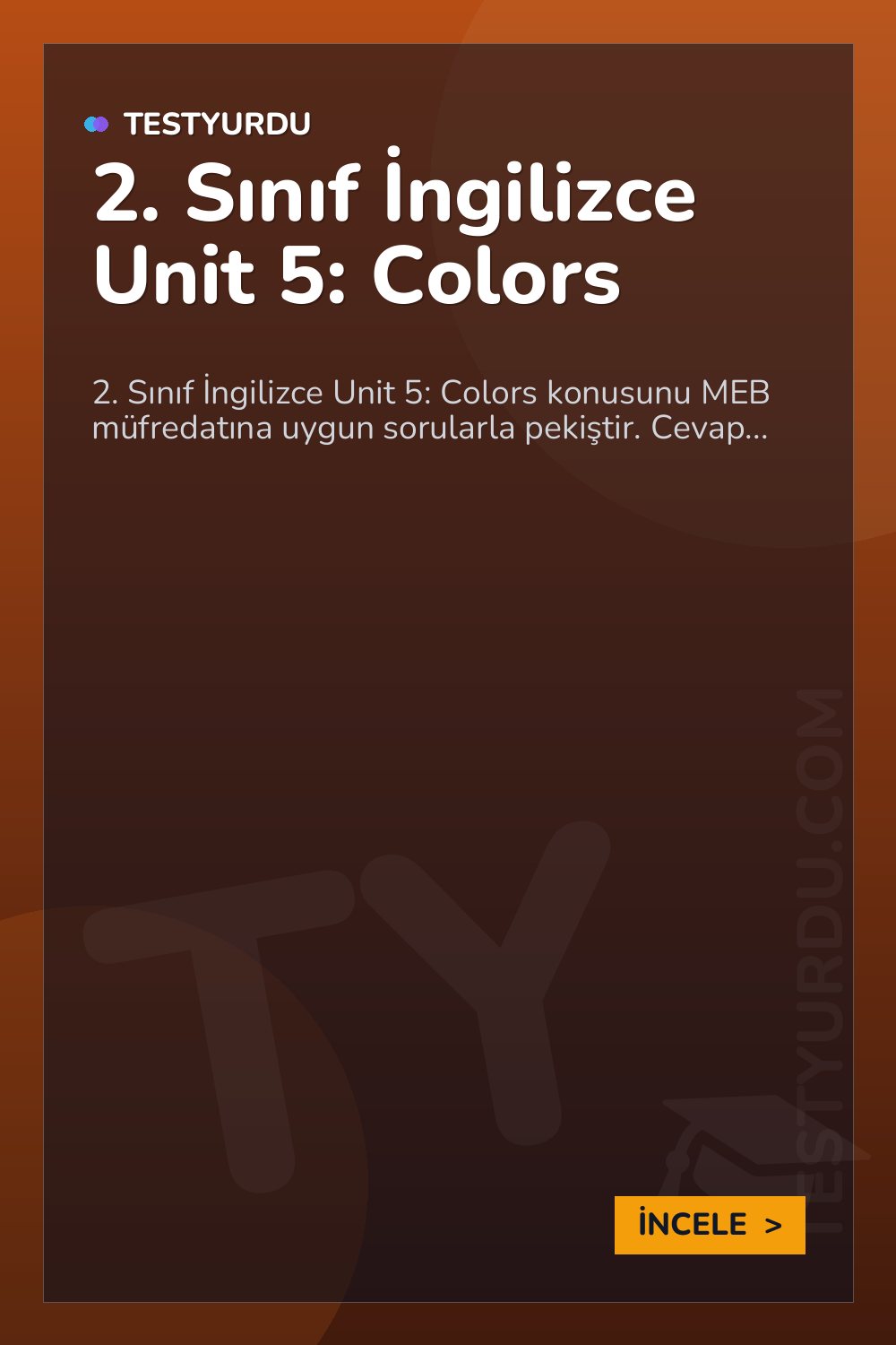 2. Sınıf İngilizce Unit 5: Colors