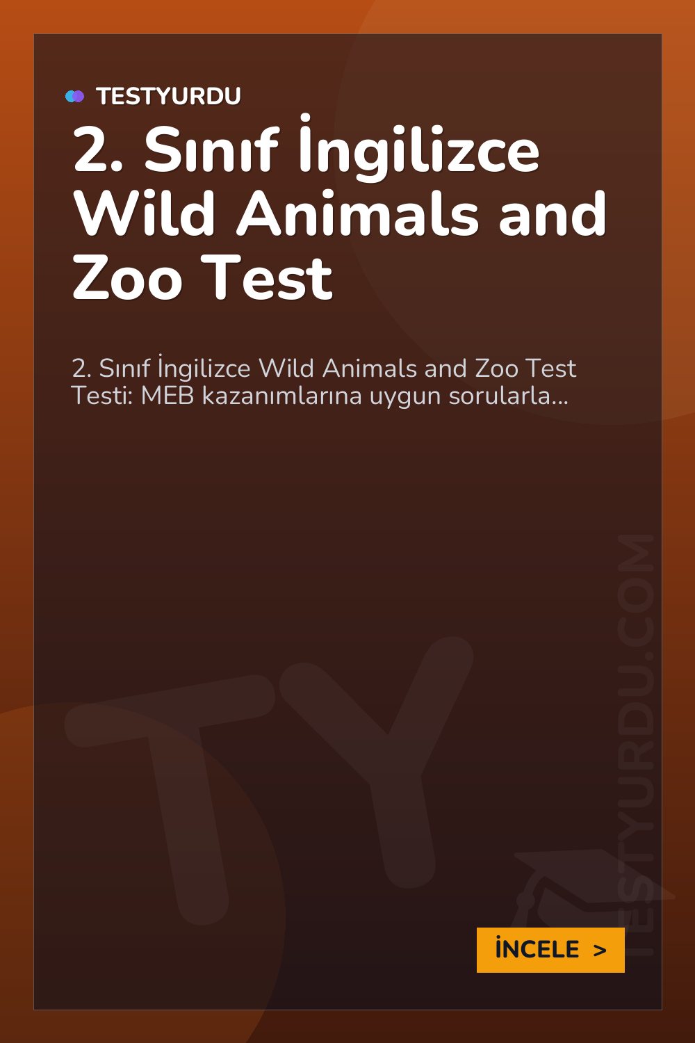 2. Sınıf İngilizce Wild Animals and Zoo Test