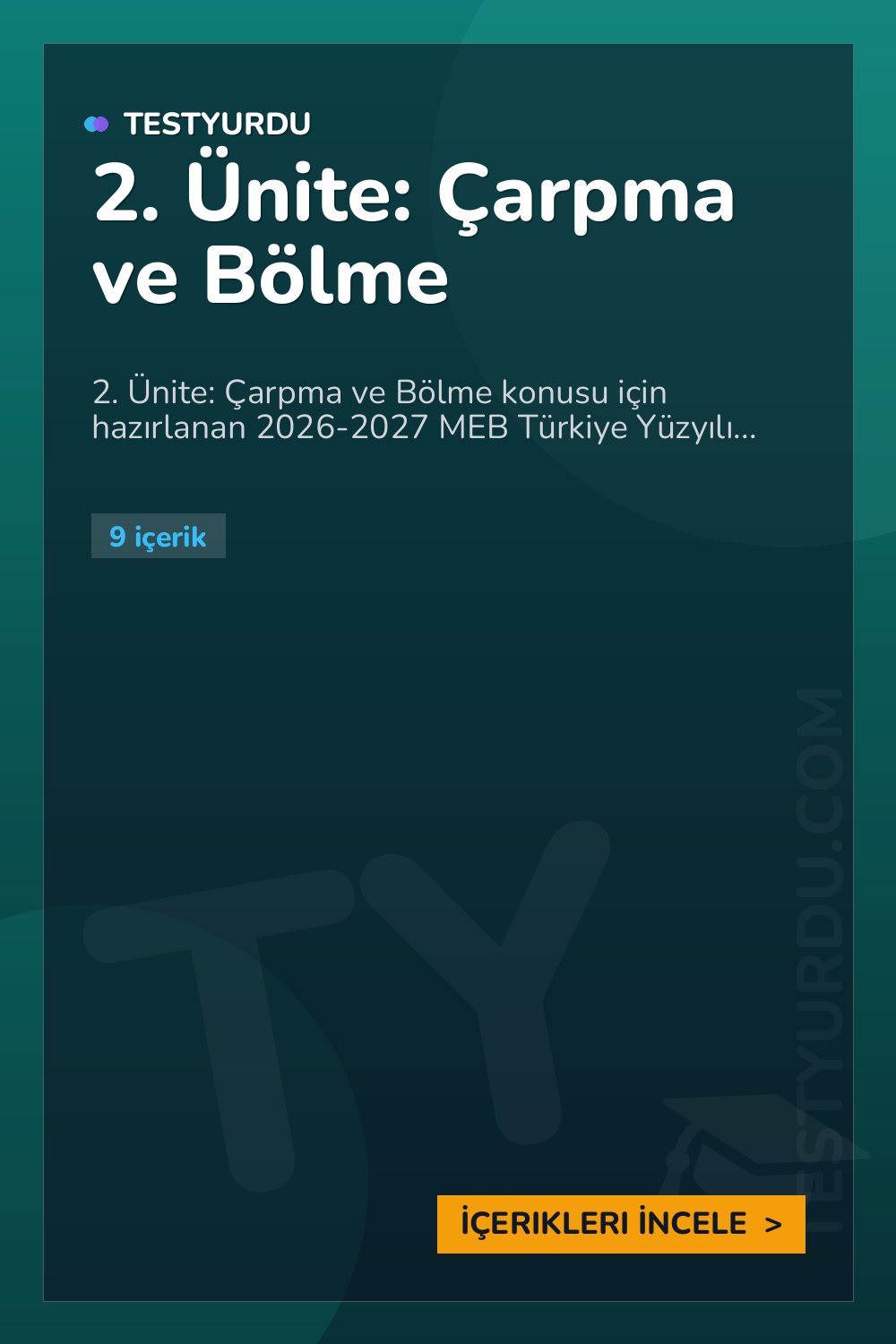 2. Ünite: Çarpma ve Bölme