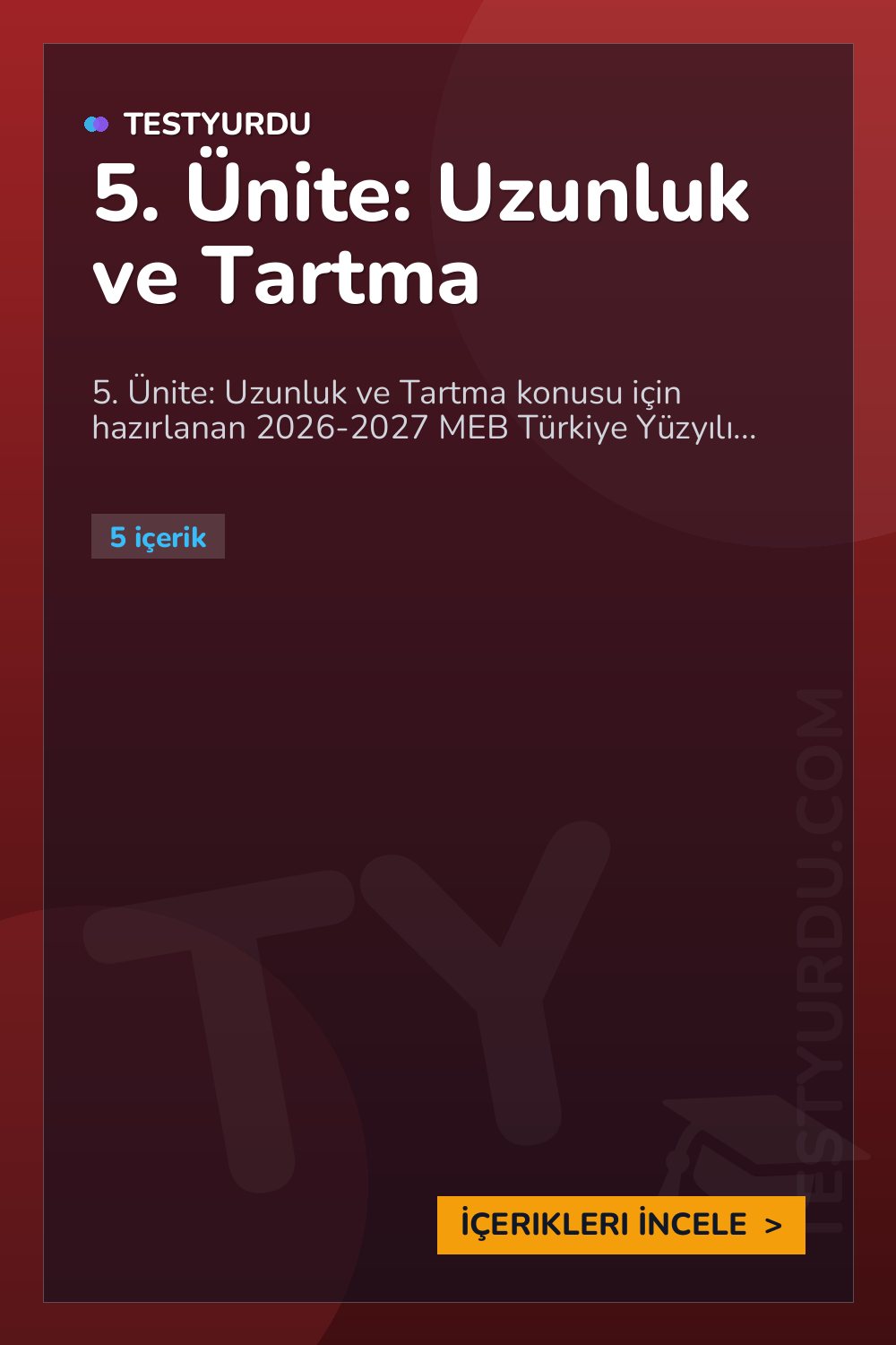 5. Ünite: Uzunluk ve Tartma