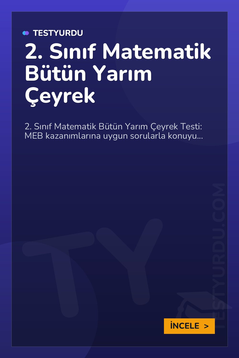 2. Sınıf Matematik Bütün Yarım Çeyrek