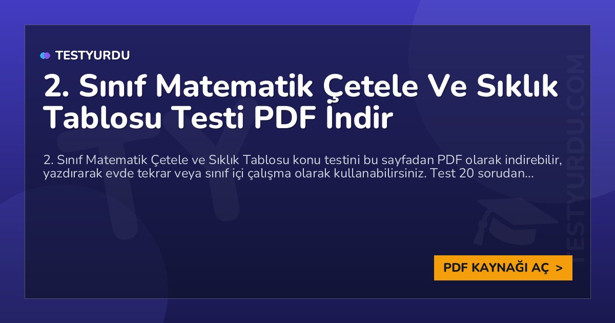 2. Sınıf Matematik Çetele Ve Sıklık Tablosu Testi PDF İndir 1 2. Sınıf Matematik Çetele Ve Sıklık Tablosu Testi PDF İndir