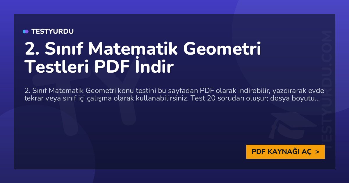 2. Sınıf Matematik Geometri Testleri PDF İndir