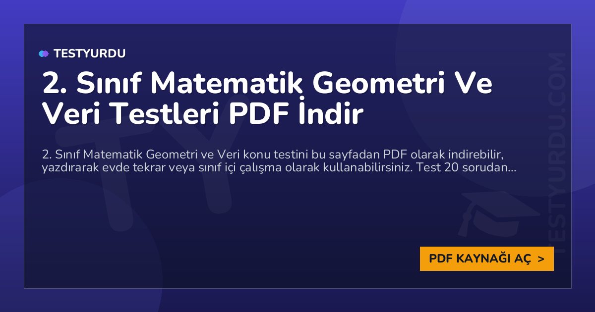 2. Sınıf Matematik Geometri Ve Veri Testi PDF İndir 1 2. Sınıf Matematik Geometri Ve Veri Testi PDF İndir