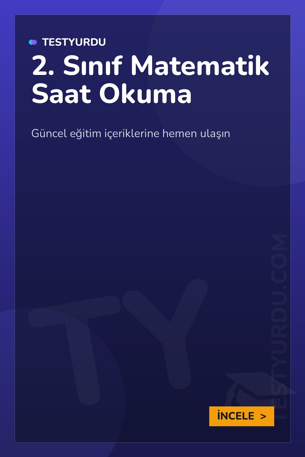 2. Sınıf Matematik Saat Okuma