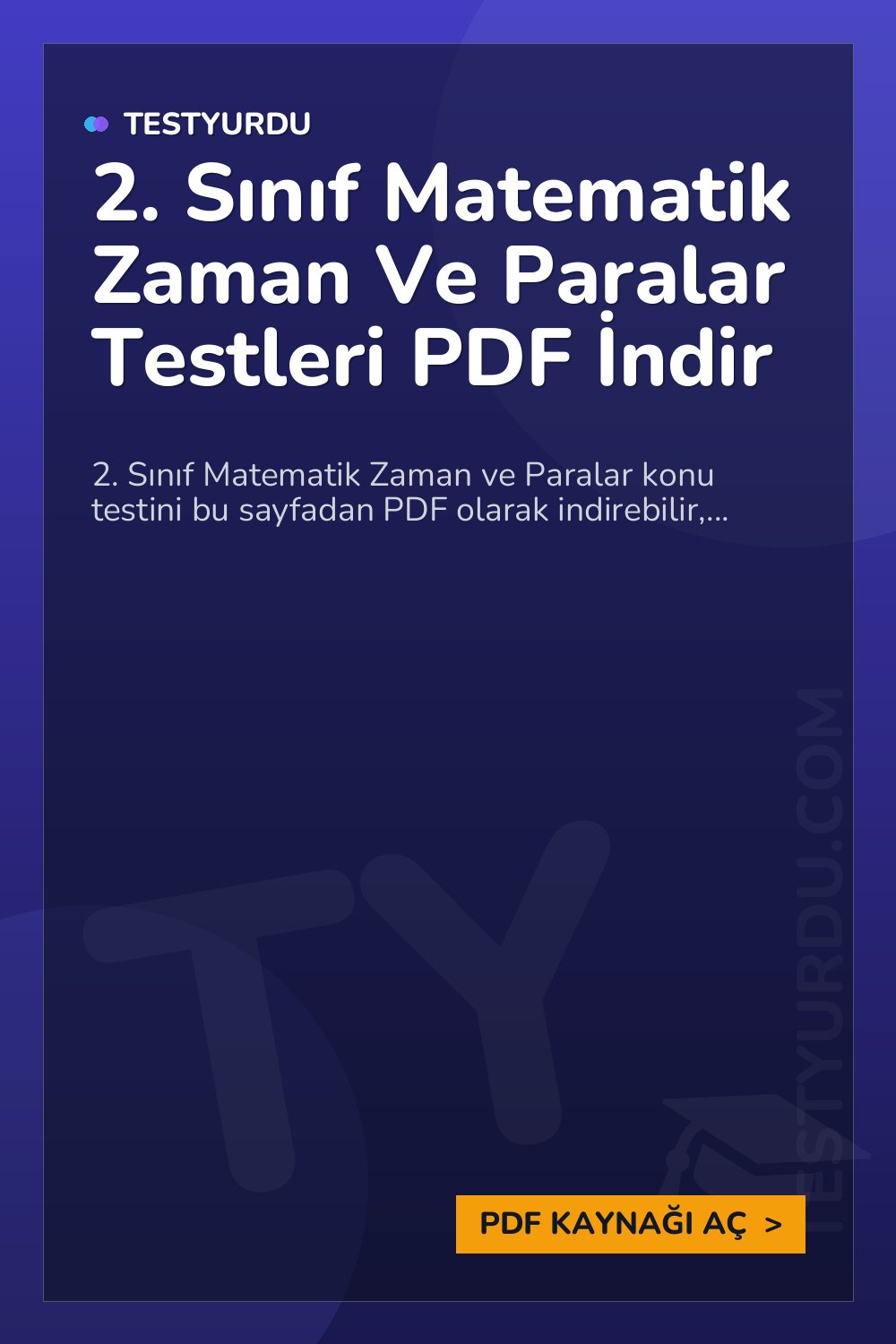 2. Sınıf Matematik Zaman Ve Paralar Testleri PDF İndir