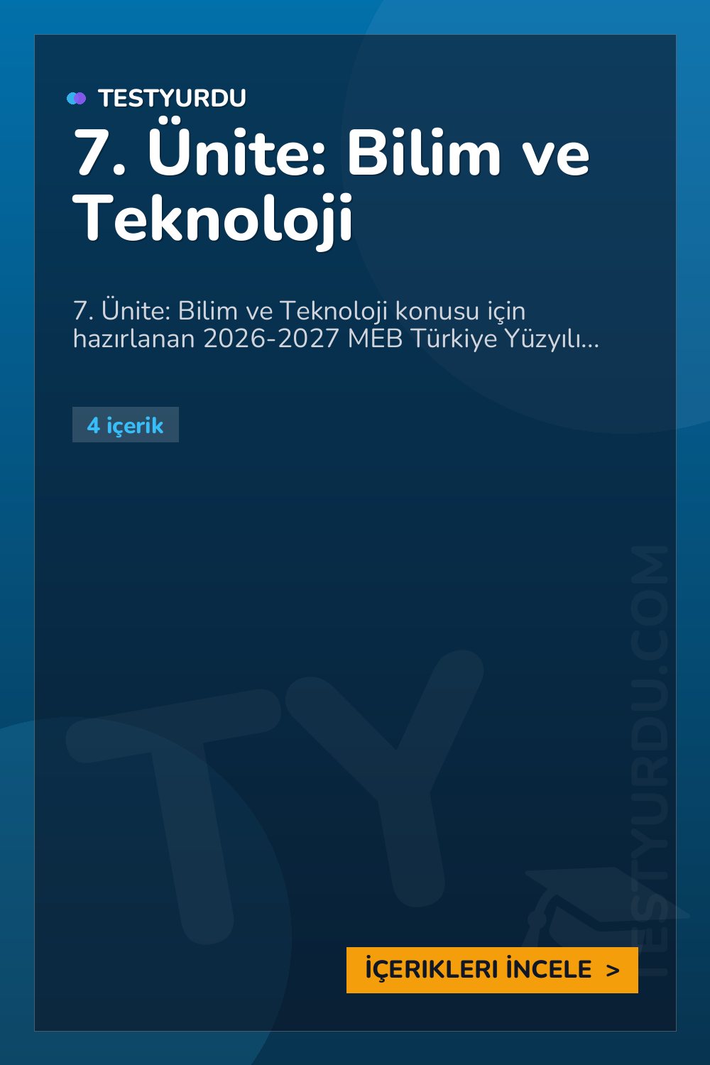 7. Ünite: Bilim ve Teknoloji