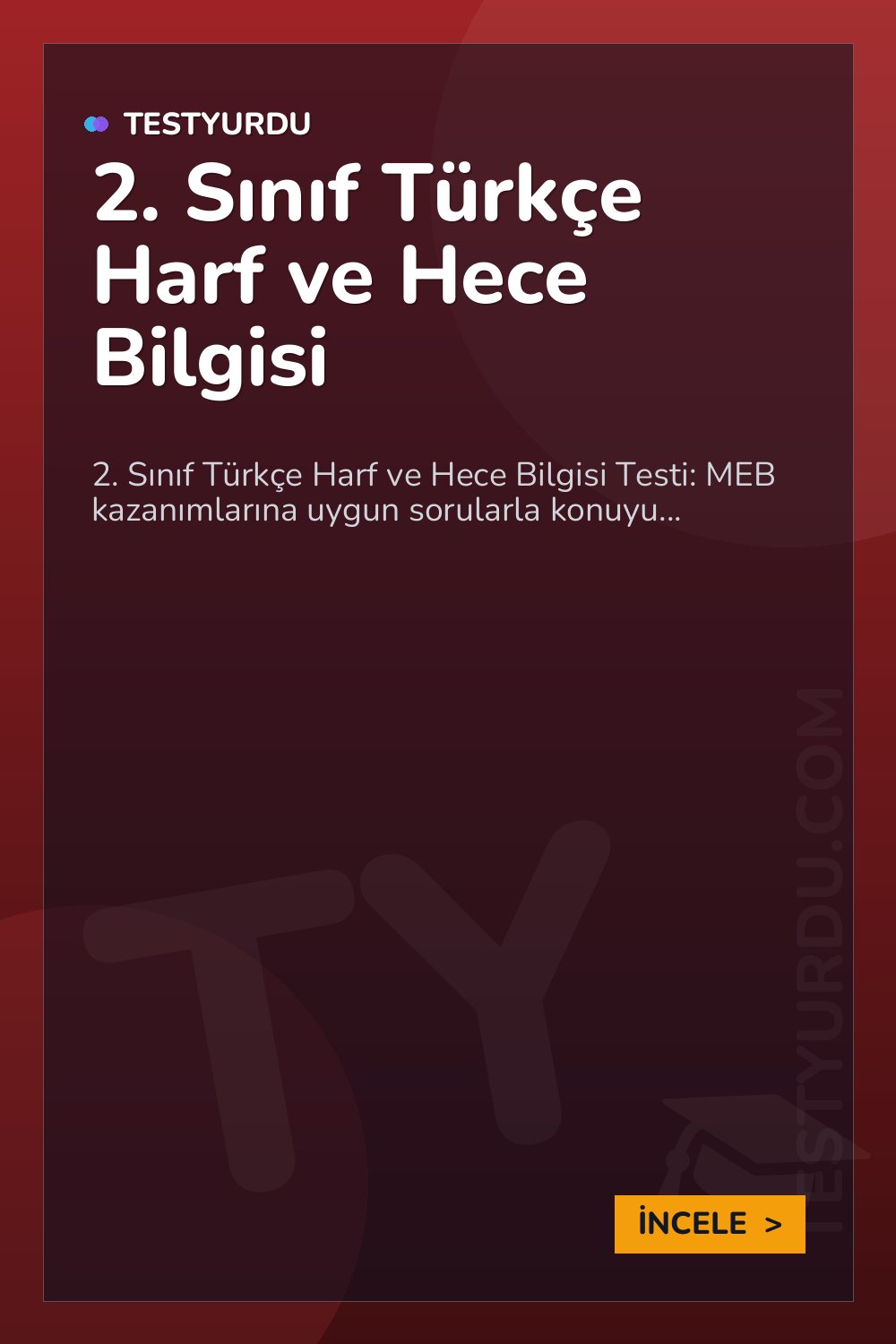 2. Sınıf Türkçe Harf ve Hece Bilgisi