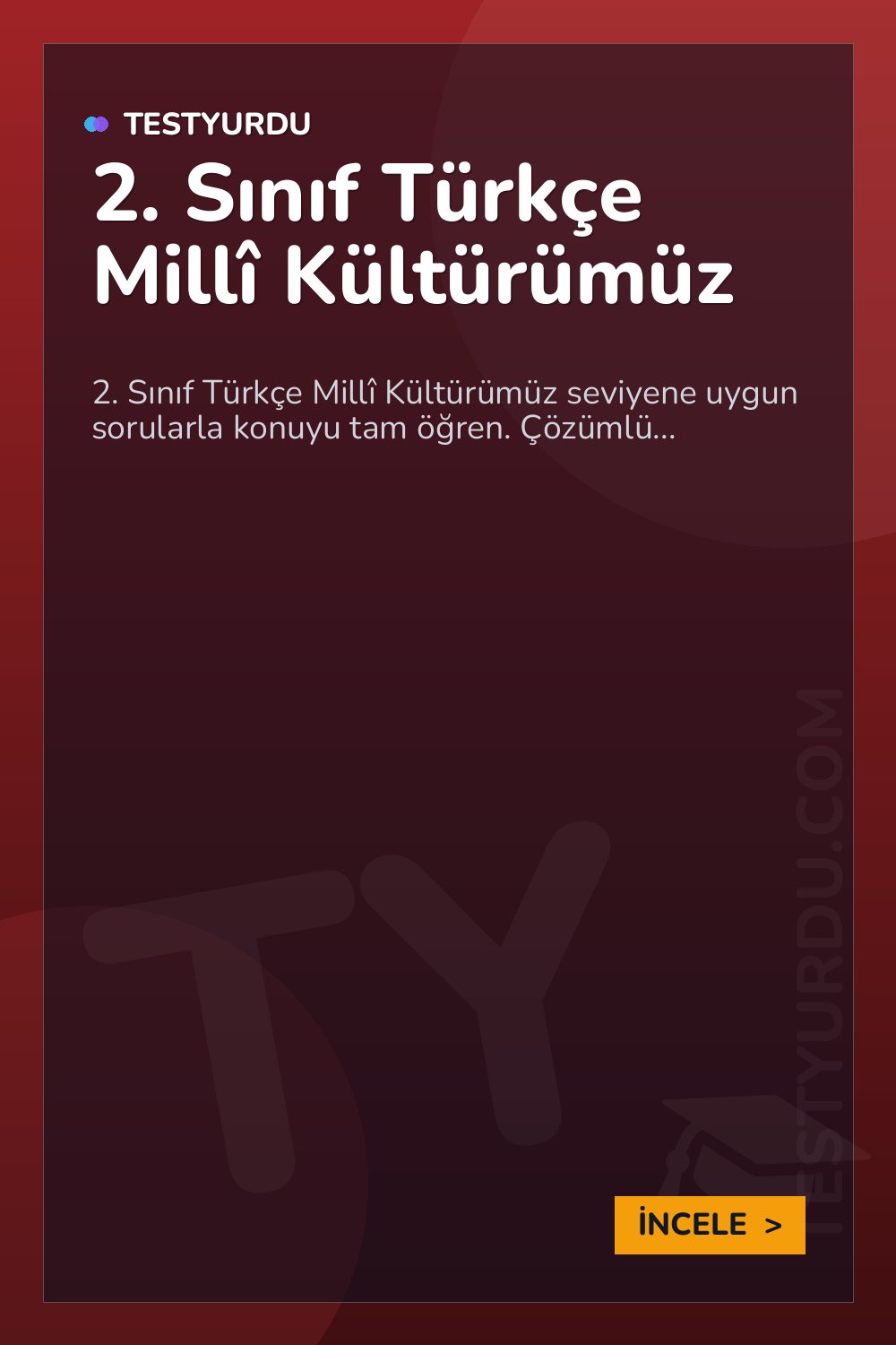 2. Sınıf Türkçe Millî Kültürümüz