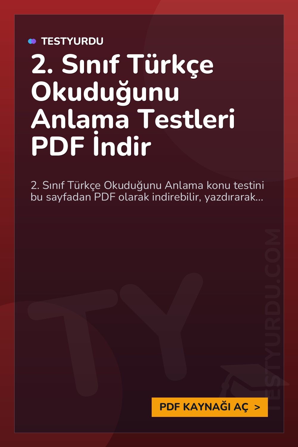 2. Sınıf Türkçe Okuduğunu Anlama Testleri PDF İndir