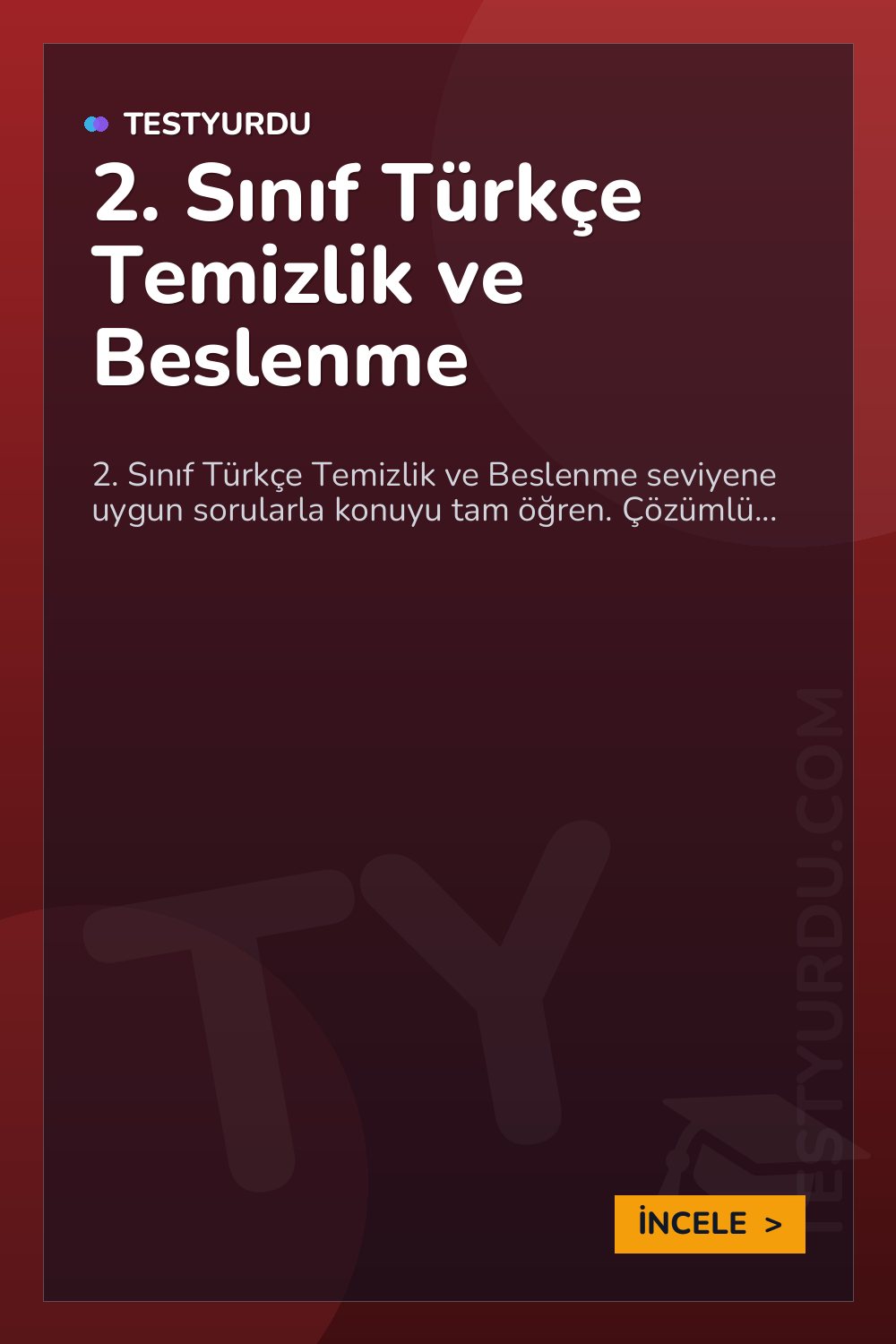 2. Sınıf Türkçe Temizlik ve Beslenme