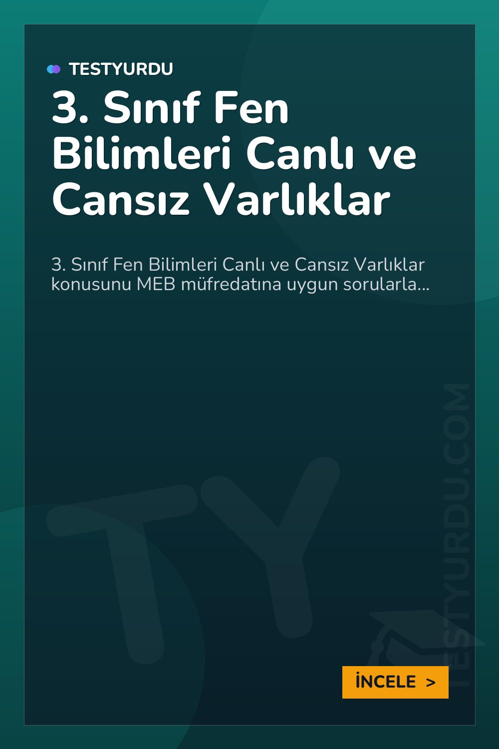 3. Sınıf Fen Bilimleri Canlı ve Cansız Varlıklar